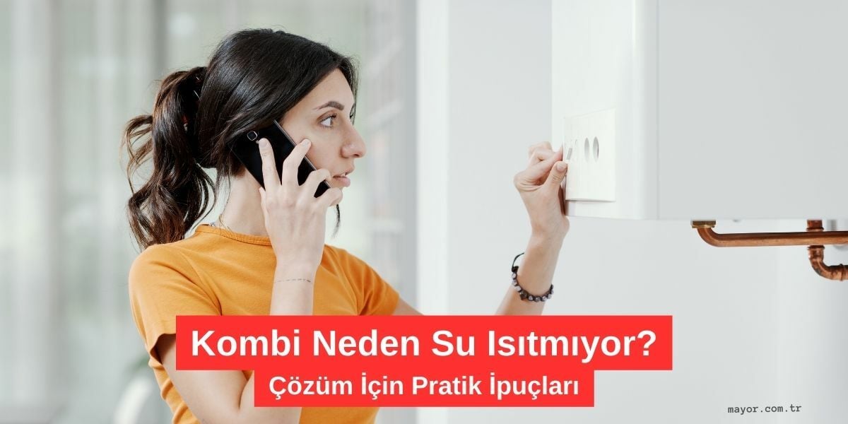 Baykan Kombi Sıcak Su Gelmiyor